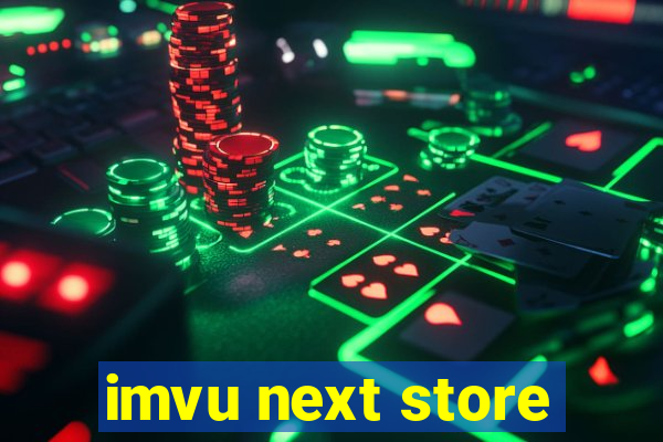 imvu next store